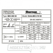 Sherman félautomata hegesztőgép DualMIG 210 S3 fáklya kábelek Sherman félautomata hegesztőgép DualMIG 210 S3 fáklya kábelek náhled
