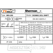 Sherman DIGIMIG 203L SWIFT szinergikus inverteres hegesztő + MIG pisztoly + kábelek Sherman DIGIMIG 203L SWIFT szinergikus inverteres hegesztő + MIG pisztoly + kábelek náhled
