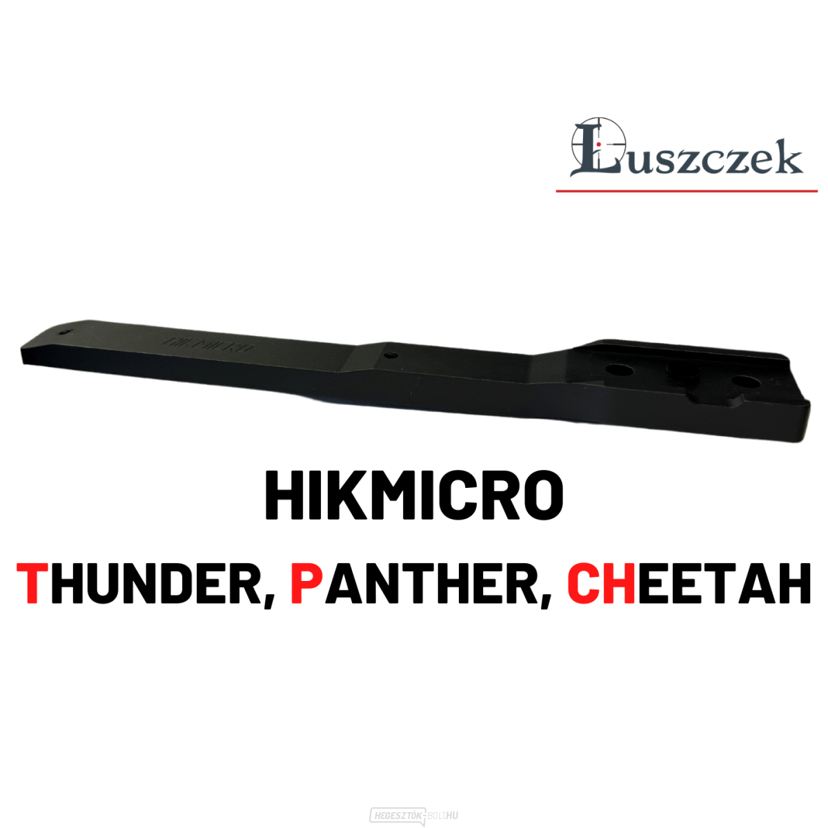 Luszczek adapter Hikmicro Thunder/Panther 1.0, 2.0/Cheetah kamerákhoz